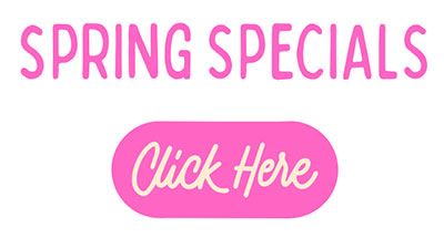 Spring Specials